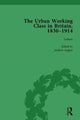 Book cover of: Urban Working Class in Britain, 1830–1914 Vol 3. By: Andrew August