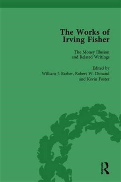 Book cover of: Works of Irving Fisher Vol 8. By: William J. Barber