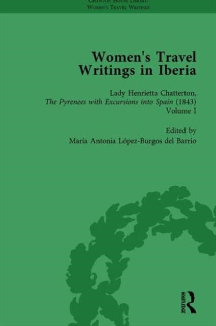 Book cover of: Women's Travel Writings in Iberia Vol 3. By: Stephen Bending