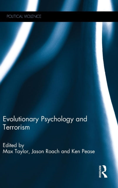 Book cover of: Evolutionary Psychology and Terrorism. By: Max Taylor