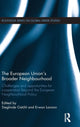 Book cover of: European Union's Broader Neighbourhood. By: Sieglinde Gstöhl