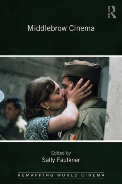 Book cover of: Middlebrow Cinema. By: Sally Faulkner