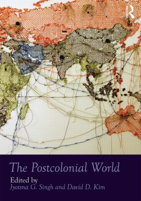 Book cover of: Postcolonial World. By: Jyotsna G. Singh