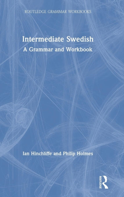 Book cover of: Intermediate Swedish. By: Ian Hinchliffe