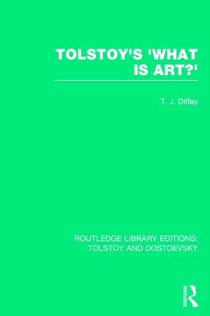 Book cover of: Tolstoy's 'What is Art?'. By: Terry Diffey