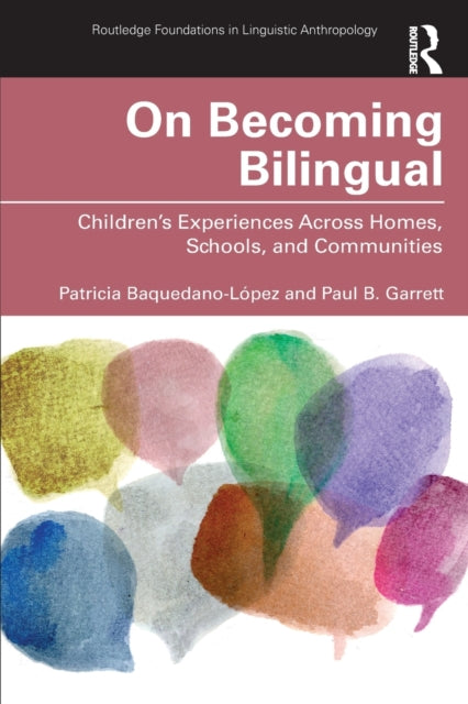 Book cover of: On Becoming Bilingual. By: Patricia Baquedano-Lopez