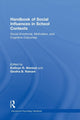Book cover of: Handbook of Social Influences in School Contexts. By: Kathryn Wentzel