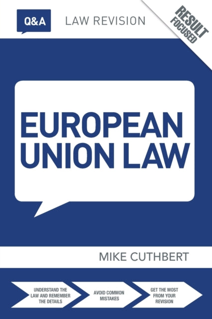 Book cover of: Q&A European Union Law. By: Michael Cuthbert