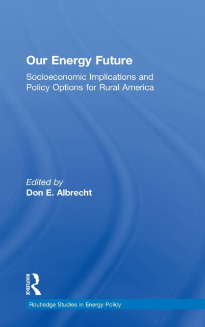 Book cover of: Our Energy Future