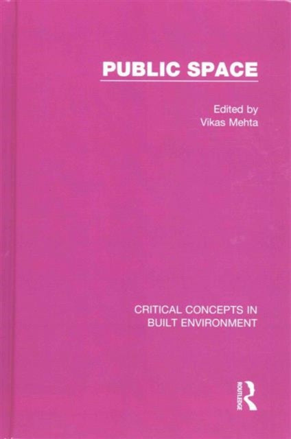 Book cover of: Public Space. By: Vikas Mehta