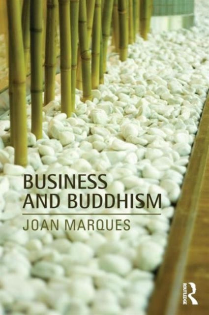 Book cover of: Business and Buddhism. By: Joan Marques