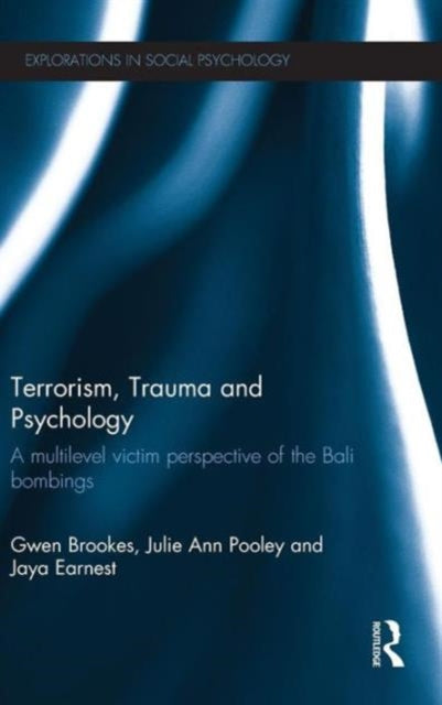 Book cover of: Terrorism, Trauma and Psychology. By: Gwen Brookes
