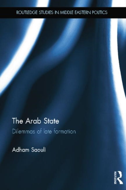 Book cover of: Arab State. By: Adham Saouli