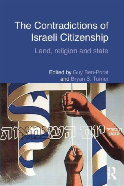 Book cover of: Contradictions of Israeli Citizenship. By: Guy Ben-Porat