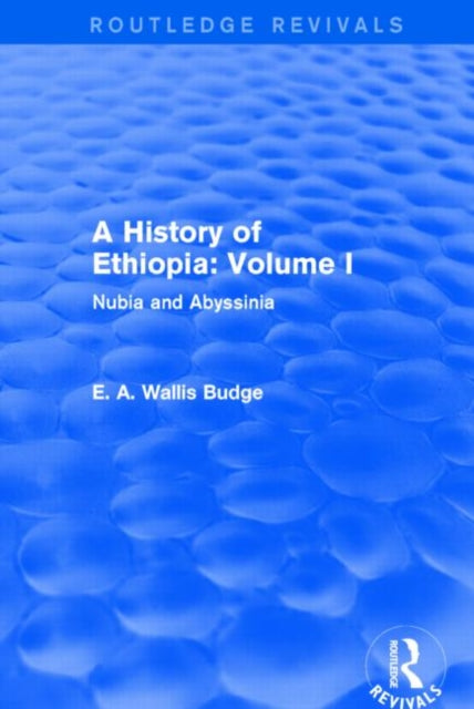 Book cover of: History of Ethiopia: Volume I (Routledge Revivals)