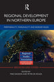 Book cover of: Regional Development in Northern Europe. By: Mike Danson