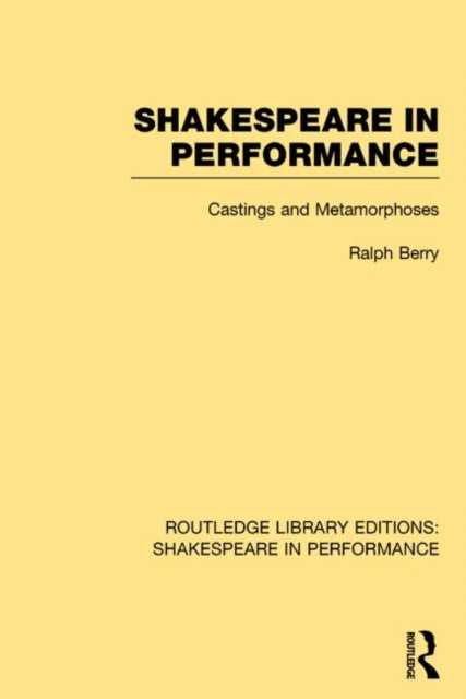 Book cover of: Shakespeare in Performance