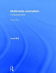 Book cover of: Multimedia Journalism. By: Andy Bull