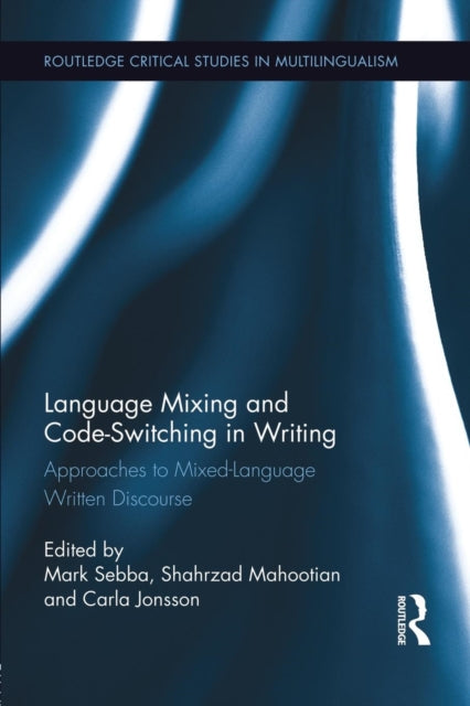 Book cover of: Language Mixing and Code-Switching in Writing