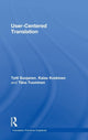 Book cover of: User-Centered Translation. By: Tytti Suojanen