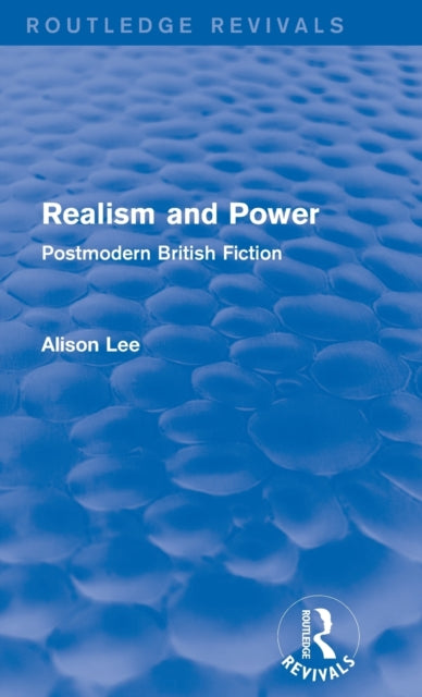 Book cover of: Realism and Power (Routledge Revivals). By: Alison Lee
