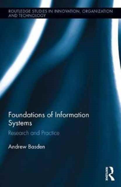 Book cover of: Foundations of Information Systems. By: Andrew Basden