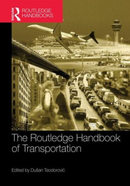 Book cover of: Routledge Handbook of Transportation