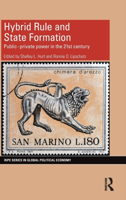 Book cover of: Hybrid Rule and State Formation. By: Shelley Hurt