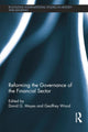 Book cover of: Reforming the Governance of the Financial Sector. By: David Mayes