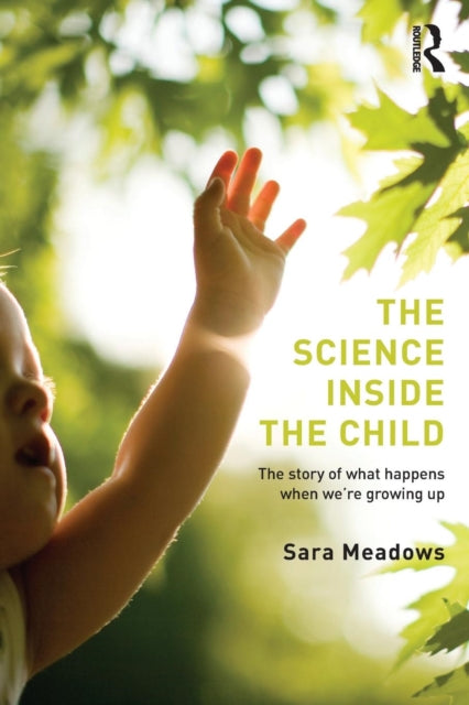 Book cover of: Science inside the Child. By: Sara Meadows