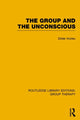 Book cover of: Group and the Unconscious (RLE: Group Therapy). By: Didier Anzieu