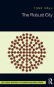 Book cover of: Robust City. By: Tony Hall