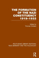 Book cover of: Formation of the Nazi Constituency 1919-1933 (RLE Nazi Germany & Holocaust). By: Thomas Childers