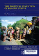 Book cover of: Political Invention of Fragile States
