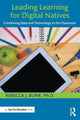 Book cover of: Leading Learning for Digital Natives. By: Rebecca J. Blink