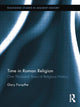 Book cover of: Time in Roman Religion. By: Gary Forsythe