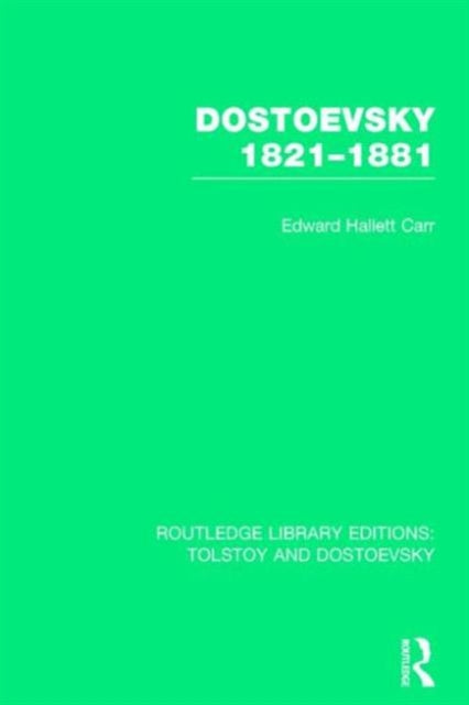 Book cover of: Dostoevsky 1821-1881. By: E. H. Carr