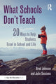 Book cover of: What Schools Don't Teach. By: Brad Johnson