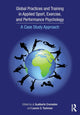 Book cover of: Global Practices and Training in Applied Sport, Exercise, and Performance Psychology. By: J. Gualberto Cremades