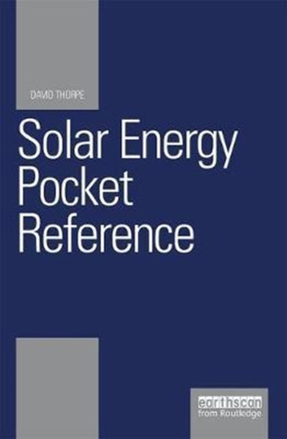 Book cover of: Solar Energy Pocket Reference. By: Dave Thorpe