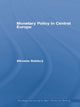 Book cover of: Monetary Policy in Central Europe. By: Miroslav Beblavý