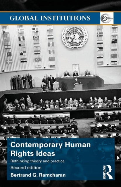Book cover of: Contemporary Human Rights Ideas. By: Bertrand G. Ramcharan