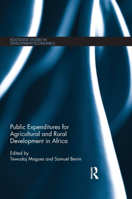 Book cover of: Public Expenditures for Agricultural and Rural Development in Africa