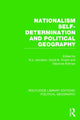 Book cover of: Nationalism, Self-Determination and Political Geography (Routledge Library Editions: Political Geography). By: Ron Johnston
