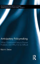 Book cover of: Anticipatory Policymaking. By: Rob A. DeLeo
