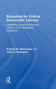 Book cover of: Educating for Critical Democratic Literacy. By: Kathryn M. Obenchain