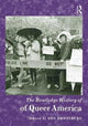 Book cover of: Routledge History of Queer America. By: Don Romesburg
