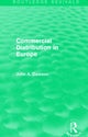 Book cover of: Commercial Distribution in Europe (Routledge Revivals). By: Dawson, John A.