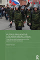 Book cover of: Putin's Preventive Counter-Revolution. By: Robert Horvath