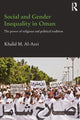 Book cover of: Social and Gender Inequality in Oman. By: Khalid M. Al-Azri
